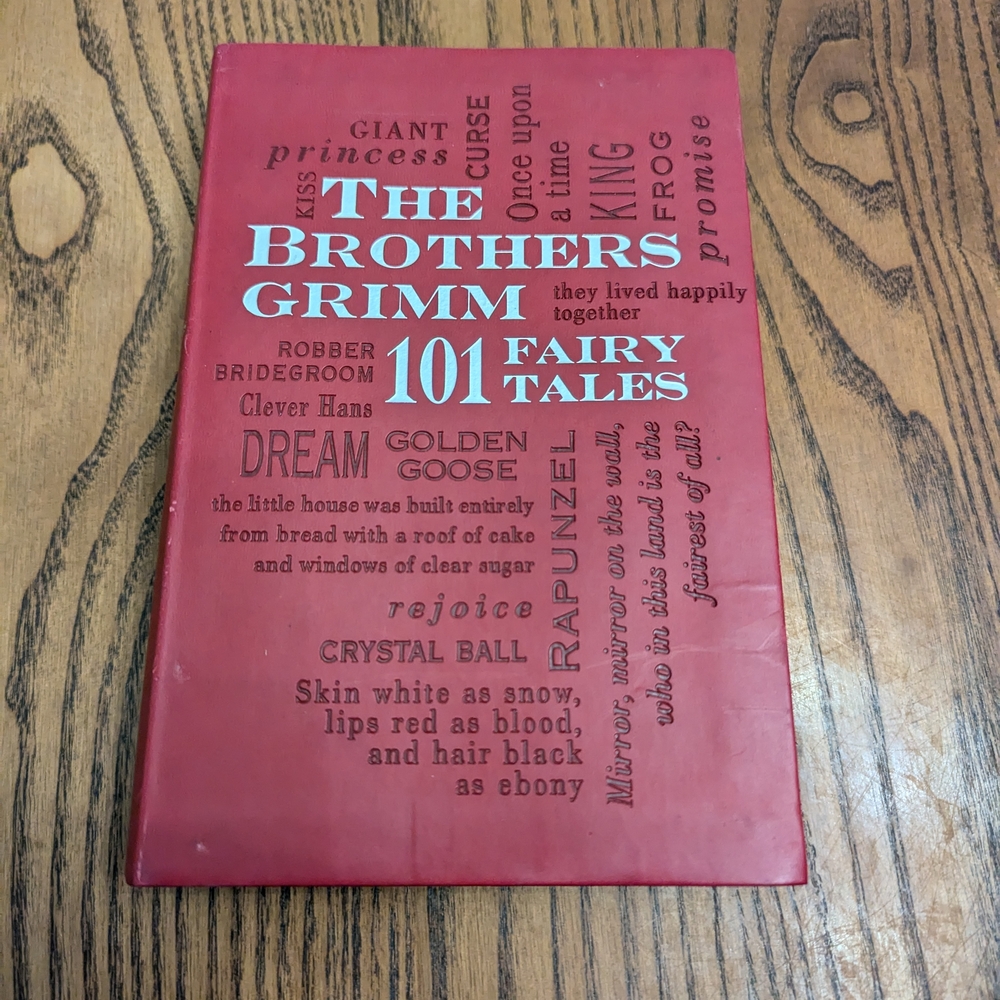 The Brothers Grimm Fairy Tales Book. 101 stories. EUC. No illustrations.